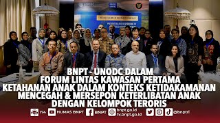 BNPT  UNODC Bekerja Sama Kembangkan Strategi Pelindungan Terhadap Anak Terasosiasi Kelompok Teroris [upl. by Lebasiram]