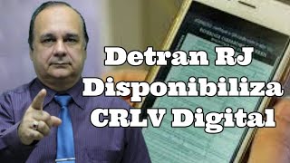 Detran RJ Disponibiliza CRLV Digital [upl. by Dirtsa]