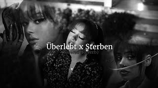 AYLIVAÜberlebt  Sterben SlowedReverb Lyrics [upl. by Sicular]