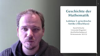 Mathematik bei den Griechen abgeschlossen Geschichte der Mathematik 202122 Videolektion 5 [upl. by Lundquist275]