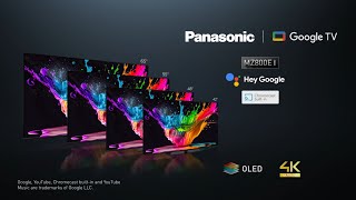 Panasonic MZ800E  2023 4K OLED Google TV™ with stunning colors and immersive sound [upl. by Japheth754]