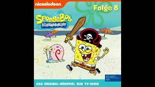 Spongebob Schwammkopf Folge 8 Hörspiel [upl. by Lehplar]