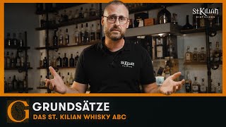 Grundsätze  St Kilian Whisky ABC [upl. by Salsbury]