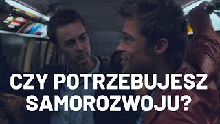 Czy potrzebujesz SAMOROZWOJU [upl. by Vic]