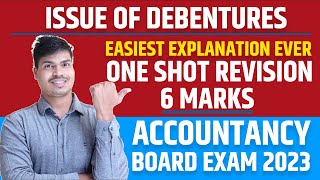 Issue of debentures  Final Revision One shot 6 Marks  Concept amp Ques 12th Accounts Board exam 2023 [upl. by Aleece]