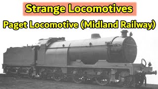 Strange Locomotives  Paget locomotive Midland Railway [upl. by Marquita]