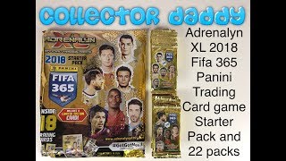 Adrenalyn XL 2018 Fifa 365 Panini trading card game starter pack and 22 packs [upl. by Debo405]