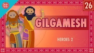 The Epic of Gilgamesh Crash Course World Mythology 26 [upl. by Ail539]