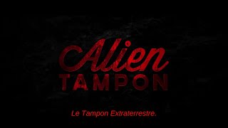 ALIEN TAMPON 2015 Bande annonce VOSTFR HD [upl. by Ahsatsana]