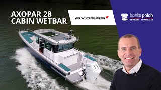 Axopar 28 Cabin mit Wetbar und V10 Mercury 350 PS und Seadek [upl. by Anelav145]