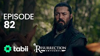 Resurrection Ertuğrul  Episode 82 [upl. by Einneg]