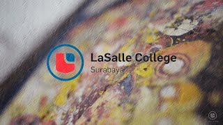 LaSalle College Surabaya  Design Your Future and Make It Happen [upl. by Marozik825]