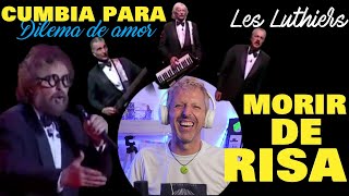 ✅ LES LUTHIERS ▶️ DILEMA DE AMOR CUMBIA EPISTEMOLÓGICA  CANTAUTOR ESPAÑOL REACCIÓNANÁLISIS [upl. by Senn]