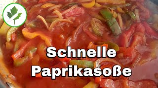 Schnelle Paprikasoße aus der Pfanne  Die schmeckt Dir bestimmt [upl. by Troth]