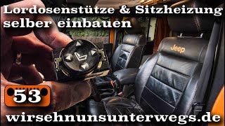 Tutorial Sitzheizung 🔥 und Lordosenstütze selber einbauen  AusbauVlog53  wirsehnunsunterwegsde [upl. by Stormy]