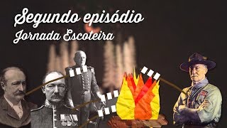 Jornada Escoteira  Episódio 02 [upl. by Ymmak]