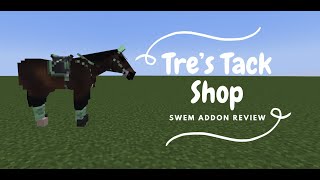 Tres Tack Shop  SWEM Addon Review [upl. by Lenssen]