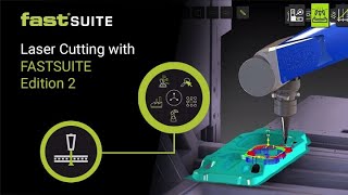 Laser Cutting with FASTSUITE Edition 2 [upl. by Schlessel]