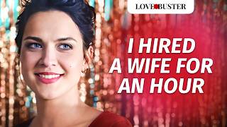 I HIRED A WIFE FOR AN HOUR  LoveBusterShow [upl. by Paule]