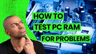 How to Test PC RAM Memory For Problems [upl. by Hsakiv362]