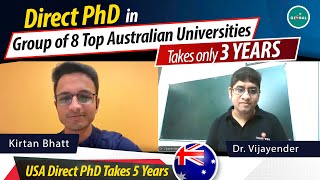 Direct PhD in Group of 8 Top Australian Universities takes Only 3 Years [upl. by Ehudd110]