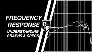 Frequency Response Graphs amp Specifications DONT BE FOOLED [upl. by Brandes]