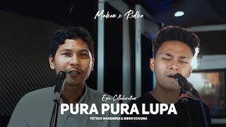 Mahen ft Ridho  Pura Pura Lupa [upl. by Edme]