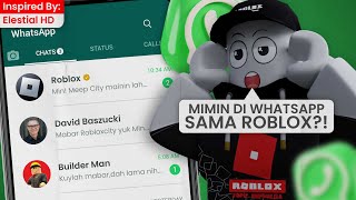 MIMIN DI WHATSAPP ROBLOX DISURUH MAININ LAGI GAME YANG DITINGGALIN SAMA SEMUA ORANG DI ROBLOX [upl. by Osugi763]