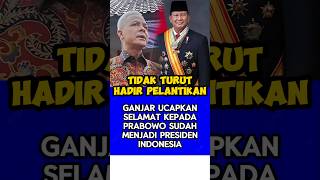 Ganjar Pranowo ucapkan selamat kepada Prabowo yang dilantik hari ini menjadi Presiden [upl. by Benedick]