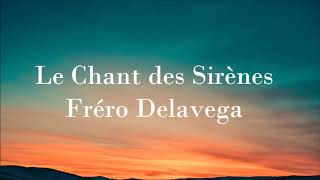 Fréro Delavega  Le Chant des Sirènes audio [upl. by Antonella]