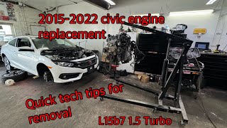 20152022 Honda Civic 15t Engine replacement quick tip  L15b7 engine swap [upl. by Jodi]