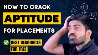 How to Ace the Aptitude Test in Placements 🚀 FREE Resources Included 🔥 [upl. by Yelkao776]