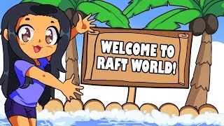 GUY AND GIRL MAKE IT TO RAFT WORLD  Raft [upl. by Niai303]