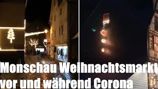 Monschau Weihnachtsmarkt vor und während Corona  Christmas market before and during the pandemic [upl. by Viridi]