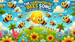 The Hardworking Bees Song  A Fun Lesson About Nature  Cuteni Song For Kids  Animal animals all [upl. by Imojean]