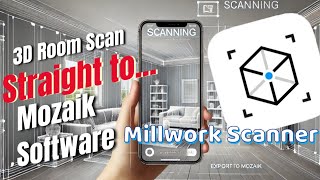 Millwork Scanner  3D Scan a Room and Import Straight to Mozaik Software [upl. by Rawley]