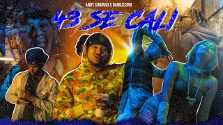 43 Se Cali  Andy Sirdard X Bandzo3rd  Official Music Video  2023 [upl. by Minna494]