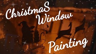 Christmas Window Painting [upl. by Coady581]