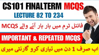 CS101 Important amp Repeated MCQS Final Term 2024 Cs101 final term preparation 2024 cs101 final mcqs [upl. by Oinotnas]