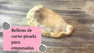 Relleno de carne picada para empanadas [upl. by Jarrod780]