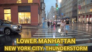 Life in Lower Manhattan Summer Thunder Storm New York City Walking Tour 4K [upl. by Atnahsal]