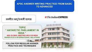 APSC CCE ANSWER WRITING PRACTICE SERIES APSC CCE MAINS ANSWER WRITING ANTARCTIC ACT 2022 INDIA [upl. by Yekcin]