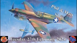 Phil amp Matt Show 27th February Hasegawa Still as good today [upl. by Stenger]