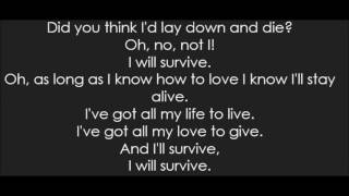 Gloria Gaynor  I Will Survive Lyrics [upl. by Lahpos]