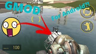 GMOD on ANDROID  Garrys Mod 06 Android Beta [upl. by Enyrb]