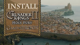 A Game Of Throne Mod For CK2  Install  Holy Fury Patch 18 [upl. by Peta]