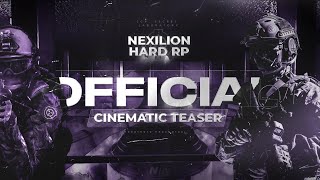 NEXILION Hard RP  Official Cinematic Teaser [upl. by Scherle]