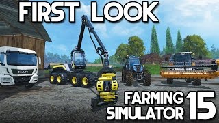 Farming Simulator 15  First Look 2015 [upl. by Melli956]