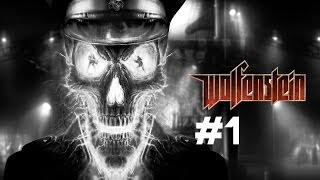 Lets Play Wolfenstein 2009  Part 1 [upl. by Ailliw]