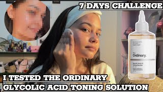 7 Days Challenge I Tested The Ordinary Glycolic Acid Toner For A Week  The Ordinary Skincare Review [upl. by Annorah]